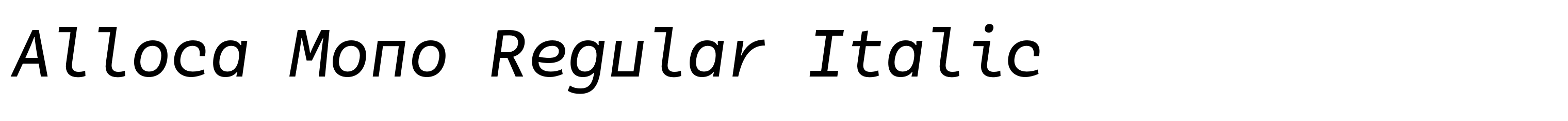 Alloca Mono Regular Italic